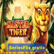 SeriesFlix gratis